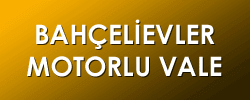 Bahçelievler Motorlu Vale