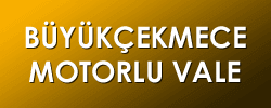 Büyükçekmece Motorlu Vale
