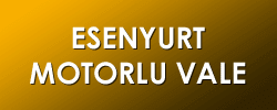 Esenyurt Motorlu Vale
