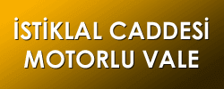 İstiklal Caddesi Motorlu Vale